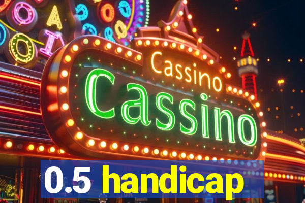 0.5 handicap